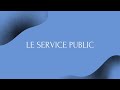 Le service public en droit administratif 🏛️