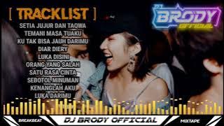 DJ SETIA JUJUR DAN TAQWA - ORANG YANG SALAH MIXTAPE DJ BREAKBEAT  FULLBASS TERBARU VIRAL 2024