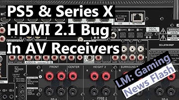 PS5 & Series X HDMI 2.1 Bug In AV Receivers Fixed In Anthem Receivers - Gaming News Flash