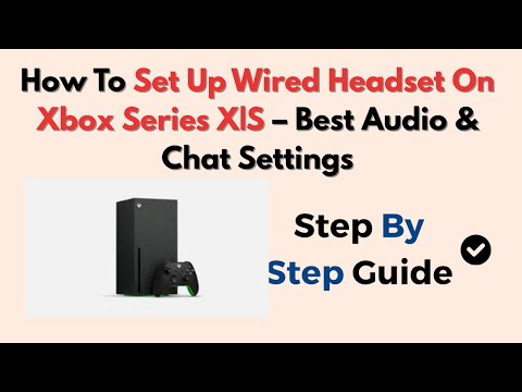 Как настроить проводную гарнитуру на Xbox Series X|S — оптимальные настройки звука и чата
