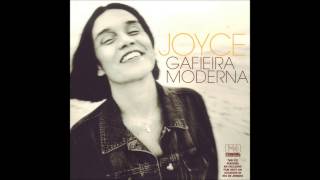Video thumbnail of "Joyce Moreno - Samba da Silvia"