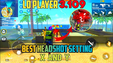 Ld player New Version 3.109 | Best Headshot Sensitivity Settings |Free Fire Ld Player settings