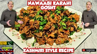 Nawaabi Karahi Gosht | Mouth-Watering Kashmiri Style | Karahi Gosht | Lamb Karahi | Curry | Recipe by Kashmir TV UK 395 views 5 months ago 10 minutes, 7 seconds