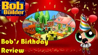 Bobs Birthday (Bob the Builder Birthday Review)