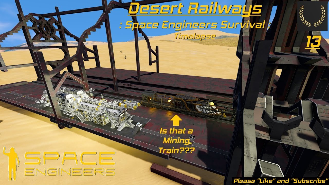 Space Engineers : A Train for Mining Tunnels : Desert Rail Survival 13 ...