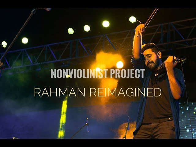 NonViolinist Project | Rahman ReImagined | Kehna Hi Kya / Jiya Jale Mashup class=