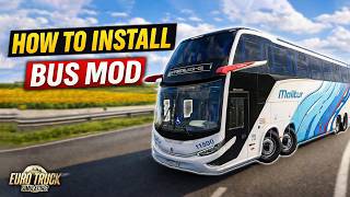 How to Install Bus Mod in ETS2 & ATS | Easy Method 2026