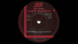 GARY NUMAN – Remember I Was Vapour / On Broadway – 1980 – Full 7&#39;&#39; single