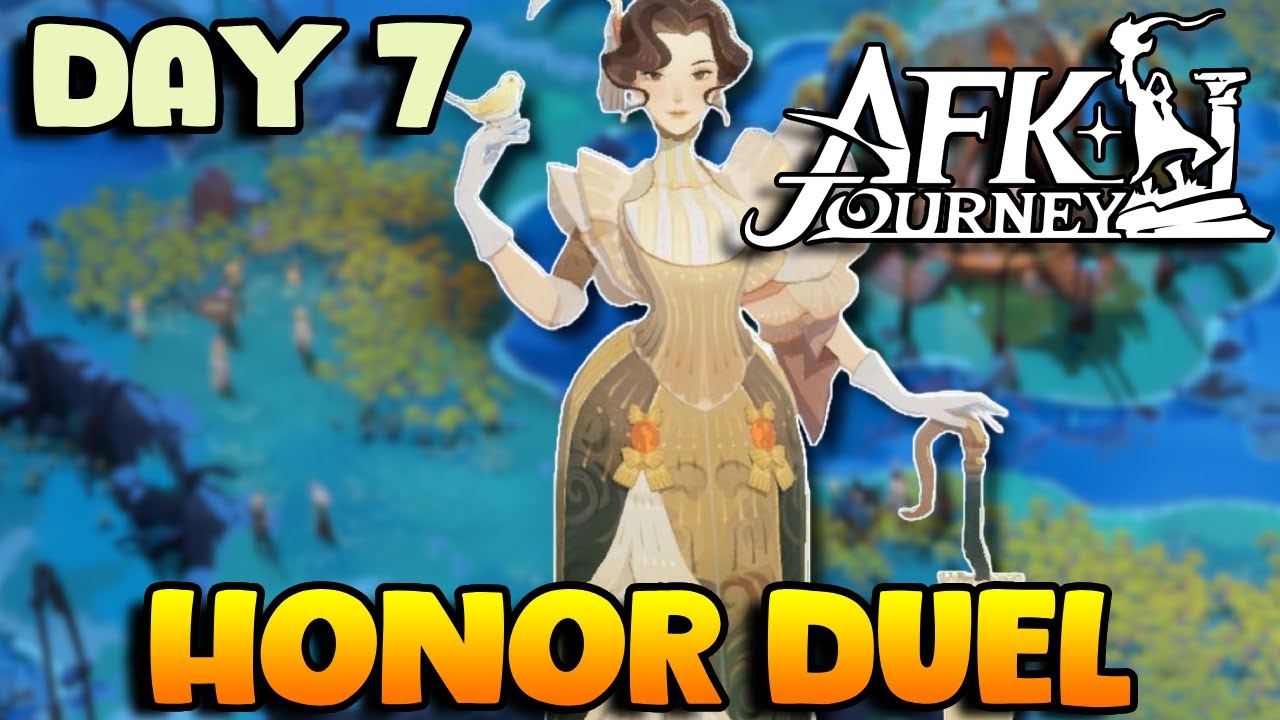F2P Journey | Honor Duel Matches | Day 7 | AFK Journey