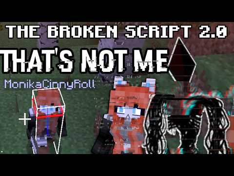 Do NOT Trust Yourself - The Broken Script 2.0