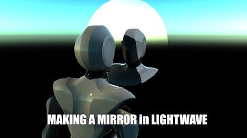 Making a Mirror in LightWave