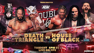 House of Black v Death Triangle | AEW Double or Nothing, LIVE! Tonight on PPV