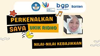 Nilai Kebajikkan Ukik Ridho