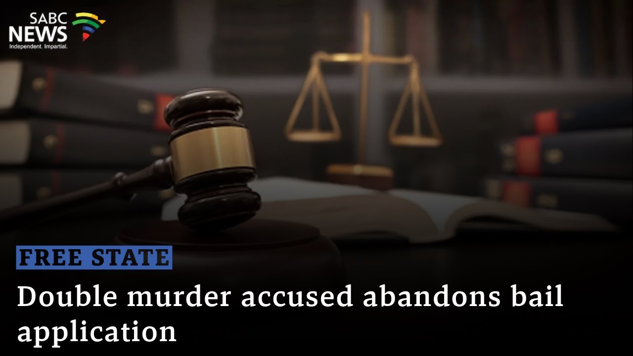 Free State | Double murder accused abandons bail application - YouTube
