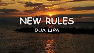 Dua Lipa - New Rules (Lyrics)