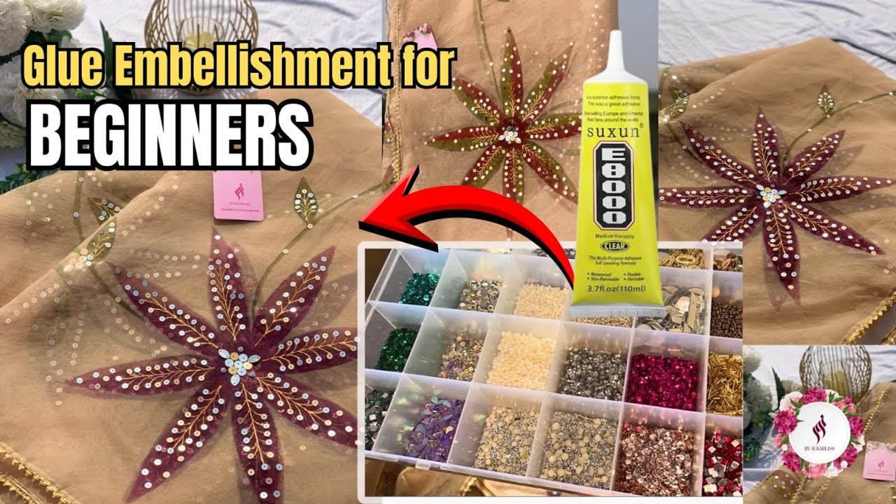 Embellishment on Cloth for Beginners| beadwork with glue | by Aurabliss