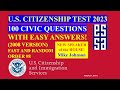 2023 EASY Answer Fast USCIS Official 100 Civics Questions and Answers US Citizenship Interview 2023
