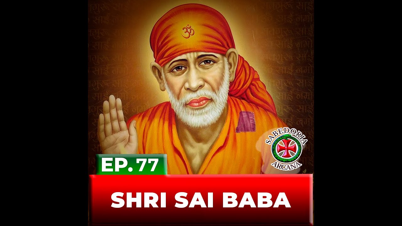 77 - Shri Sai Baba - YouTube