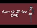 OPENING || Classroom of The Elite Season 2 || ZAQ - Dance In The Game || Lirik Lagu Terjemahan