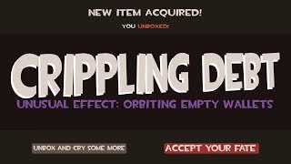 TF2: The Curse of Unboxing