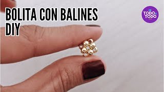 🆗 BOLA para bisutería con BALINES, PERLAS, cristales. 👉BOLITA para bisutería. #bolitas #perlas