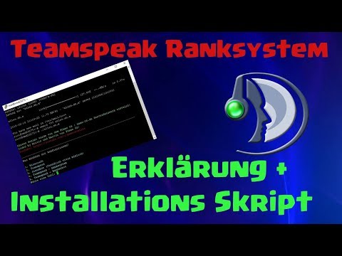 Teamspeak Ranksystem | Installations Skript + ausführliche Erklärung [Deutsch/German HD]