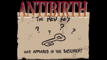 ANTIBIRTH! RED ROOMS DISCOVERED | not explored  | The Binding of Isaac Rebirth: Antibirth