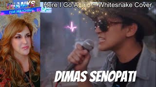 First Reaction ~Dimas Senopati ~ Here I Go Again ~ Whitesnake ~ Cover