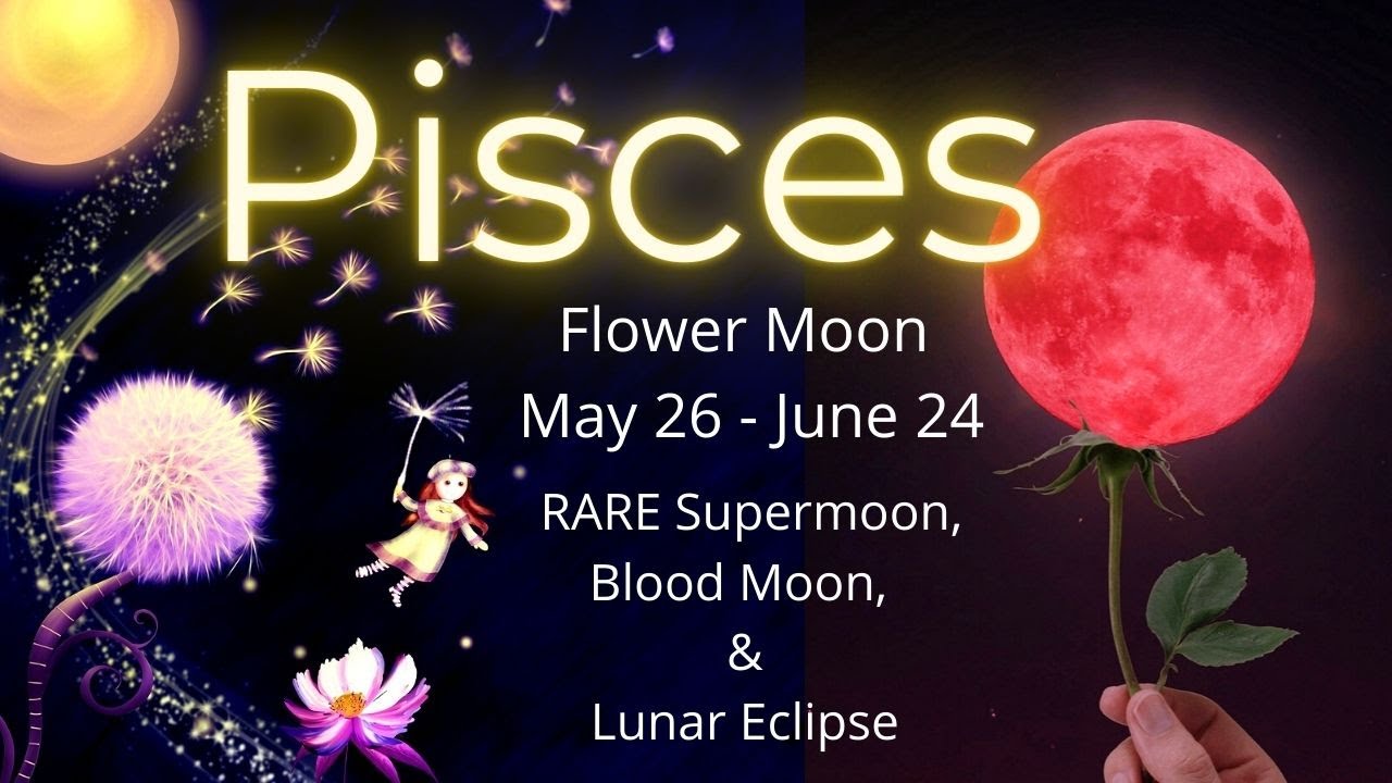 Pisces, Call To Tremendous Power // Rare May 2021 Supermoon