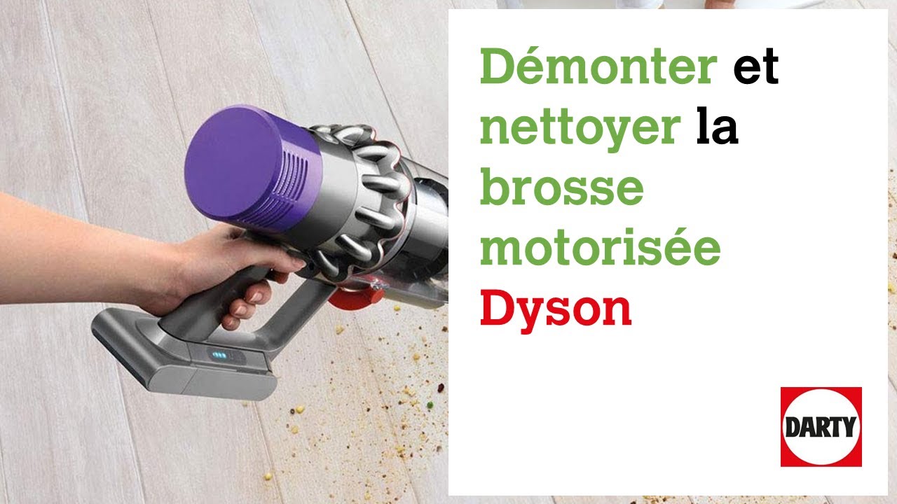 Démonter et nettoyer la brosse motorisée Dyson - YouTube