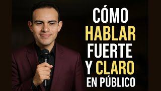 Aprende a hablar FUERTE y CLARO en PÚBLICO. 🗣️🫡🔈