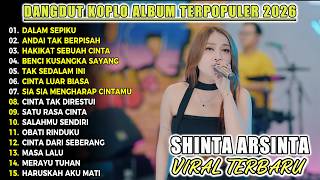 DALAM SEPIKU SHINTA ARSINTA DANGDUT KOPLO TERBARU PALING POPULER 2026 SORE DUT