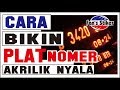 Cara Membuat Plat Nomor Menyala... Trick Mahal , Baru dan terlengkap-fans stiker