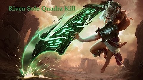 League of Legends - Riven 1vs4 Quadra Kill