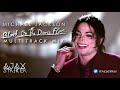 MICHAEL JACKSON - BLOOD ON THE DANCE FLOOR [AJAX'S MULTITRACK MIX]