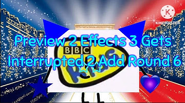 Preview 2 Effects 3 Gets Interrupted 2 Add Round 6 (CW22 Logo)