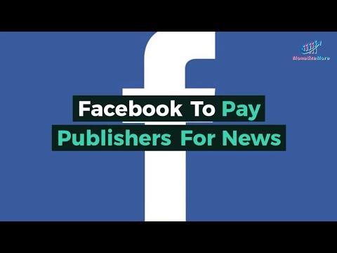 Facebook To Pay Publishers For News MonitizeMore