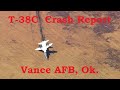 T 38C Crash Vance AFB Ok. Final Report