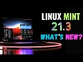 Linux Mint 21.3 &quot;Virginia&quot; RELEASED with MIND BLOWING Features! - See What&#39;s New! (2024)