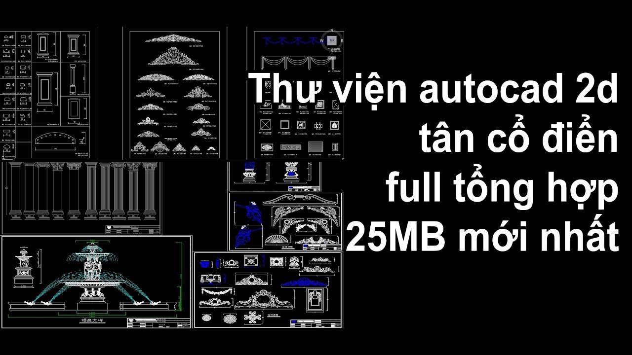 thư viện cad chi tiết gờ phào chỉ kiến trúc 2022 Thư viện autocad 2d tân cổ điển full tổng hợp 25MB mới nhất