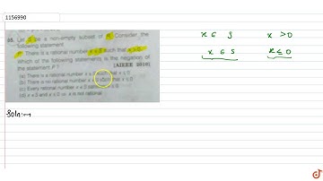 Let S be a non-empty subset of R. Consider the following statement: P: There is a rational num