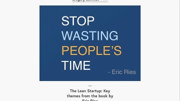 The Lean Startup: Key themes from the book by Eric Ries