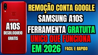 Desbloqueio A10S Remover Conta Google Samsung A10S Grátis Método Atualizado 2026