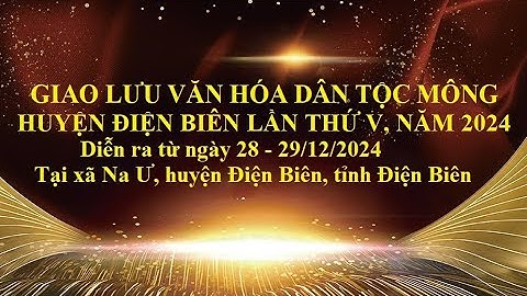 Giao lưu Văn hóa dân tộc Mông lần thứ V, năm 2024