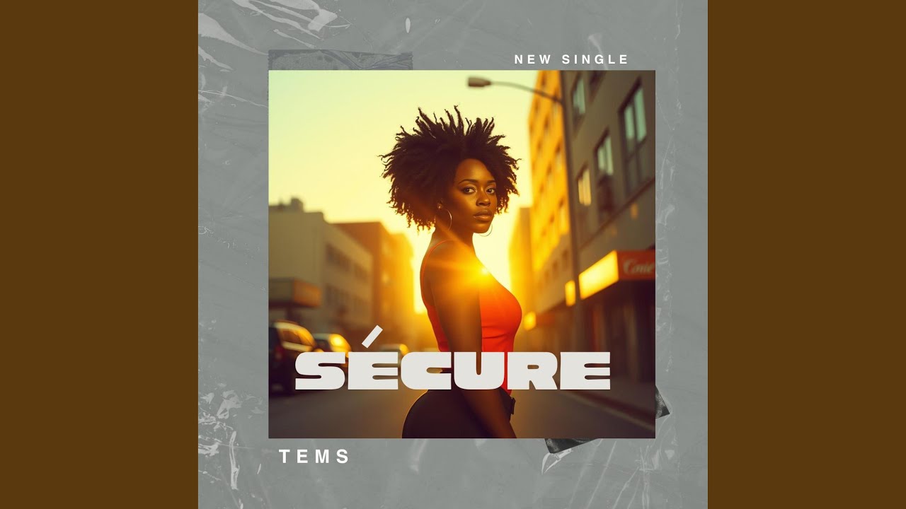 Watch Tems Secure Beat on YouTube Watch Tems Secure Beat on YouTube