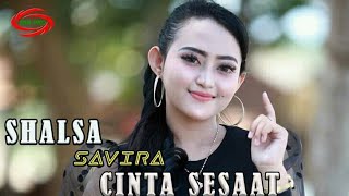 CINTA SESAAT ( DJ KENTRUNG REMIX ) - SHALSA SAVIRA [ FULL HD ]