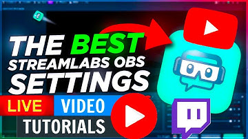 STREAMLABS OBS 2022 TUTORIAL - BEST SETTINGS  (QUICK + SIMPLE) !!!