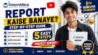 5th Semester Internship Report Kaise Banaye? | BA, BSc, BCom, BBA Students ke liye Complete Guide 🔥