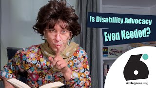 Is Disability Advocacy Needed?