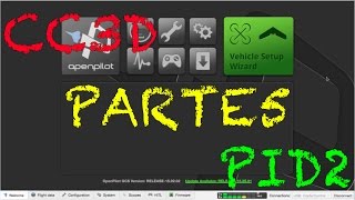 CC3D PID - OPENPILOT LIBREPILOT ESPAÑOL PARTE 2